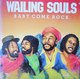 Wailing Souls : Baby Come Rock (LP, Album)