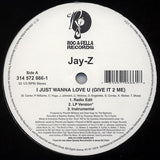 Jay-Z : I Just Wanna Love U (Give It 2 Me) (12", Single)