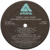 Three Times Dope : Live From Acknickulous Land (LP, Album)