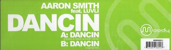 Aaron Smith Feat. Luvli : Dancin (12")