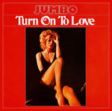 Jumbo (5) : Turn On To Love (LP, Album)