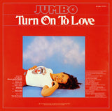Jumbo (5) : Turn On To Love (LP, Album)
