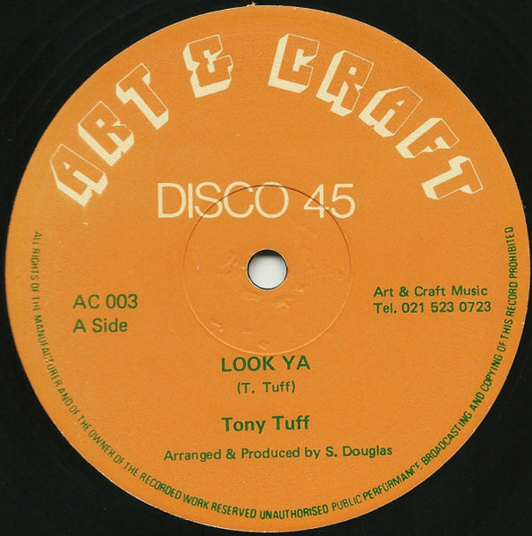 Tony Tuff / Tony Tuff & Jah Stitch : Look Ya / Rumours Of War (12")