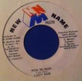 Lady Saw : Wok Mi Nuh (7", Sin)