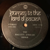 Various : Journey To The Lord Of Power : The Halveti-Jerrahi Dhikr (LP)