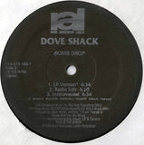 Dove Shack : Summertime In The LBC / Bomb Drop (12")