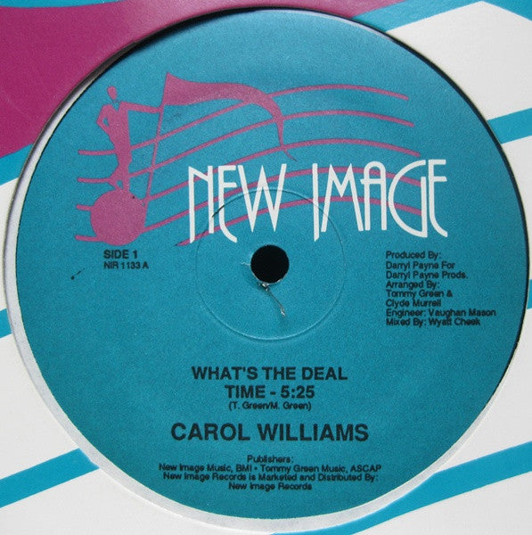 Carol Williams : What's The Deal (12")