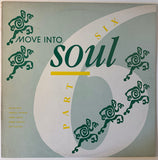 Various : Move Into Soul Part Six (LP, Comp)