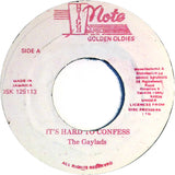 The Gaylads : It's Hard To Confess / I Need Your Loving (7", RE)