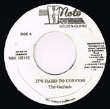 The Gaylads : It's Hard To Confess / I Need Your Loving (7", RE)