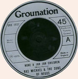 Ras Michael & The Sons Of Negus : None A Jah Jah Children  (7")