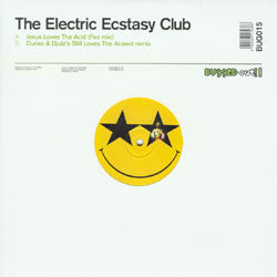 Ecstasy Club : Jesus Loves The Acid (12")