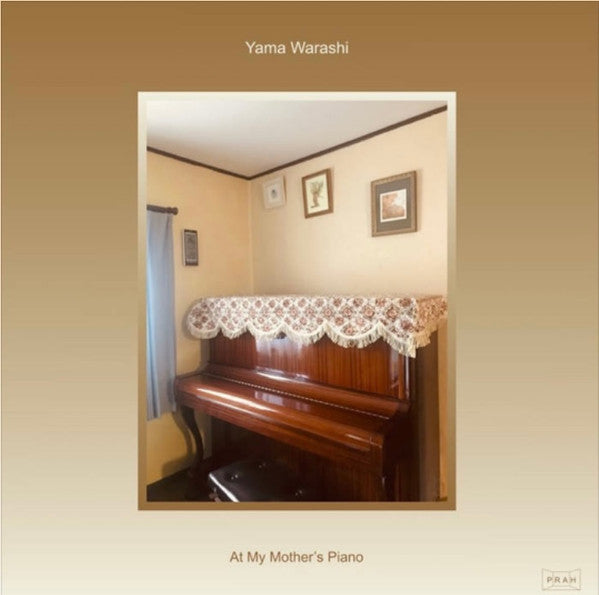 Yama Warashi : At My Mother’s Piano (LP, Album)
