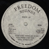George Fullwood And The Soul Syndicate : Stop And Think Me Over (12")