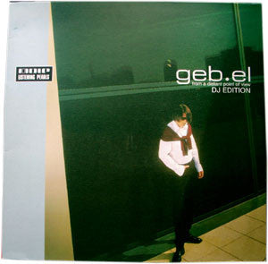 Geb.el : From A Distant Point Of View (DJ Edition) (2xLP)