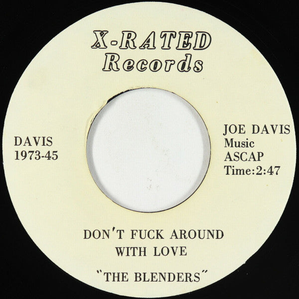 The Blenders / The Clovers : Don't Fuck Around With Love / Cocksuckers Ball (7")