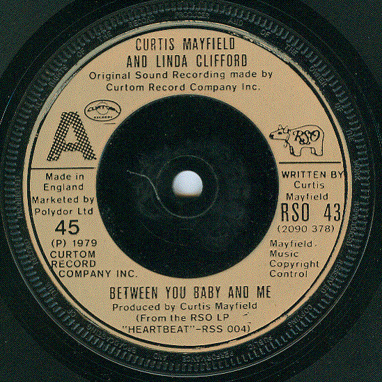 Curtis Mayfield And Linda Clifford : Between You Baby And Me (7", Single)