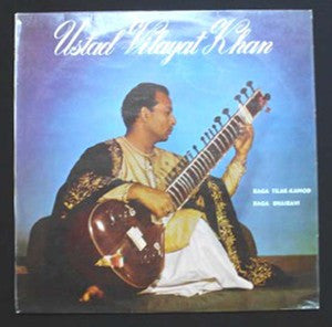 Ustad Vilayat Khan* : Raga Tilak Kamod / Raga Bhairavi (LP, Album, RE)