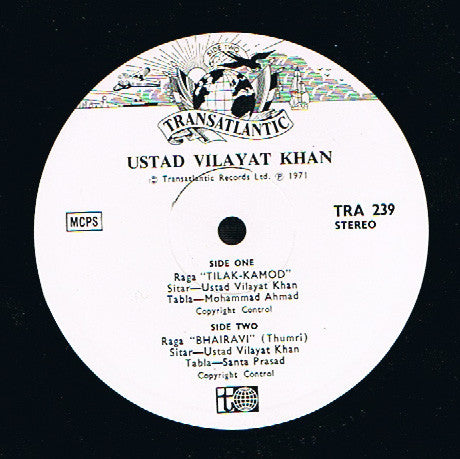 Ustad Vilayat Khan* : Raga Tilak Kamod / Raga Bhairavi (LP, Album, RE)