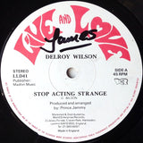 Delroy Wilson : Stop Acting Strange / Don't Put The Blame On Me (12")