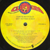 Curtis Mayfield : Got To Find A Way (LP, Album, Cap)