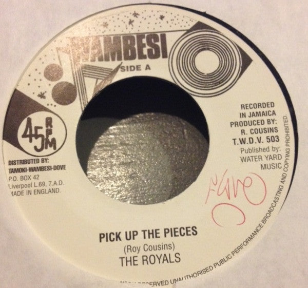 The Royals : Pick Up The Pieces (7", RE)