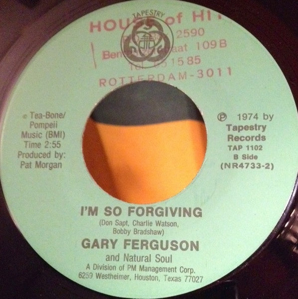 Gary Ferguson (2) And Natural Soul : All I Need Is Time / I'm So Forgiving (7", Single)