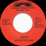 Satin, Silk & Lace (2) : Always / The Vows Of Love (7")
