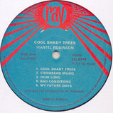 Martel Robinson : Cool Shady Tree (LP)