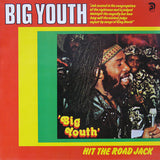 Big Youth : Hit The Road Jack (LP, Album, RE)