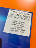 Mark Grusane : The Tape Edits Part A (2x12", Promo)