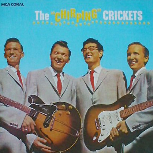 Buddy Holly & The Crickets (2) : The "Chirping" Crickets (LP, Album)