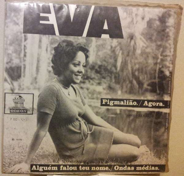 Evinha : Pigmalião / Agora / Alguém Falou Teu Nome / Ondas Medias (7", EP)