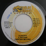 Fantan Mojah : Hungry (7")