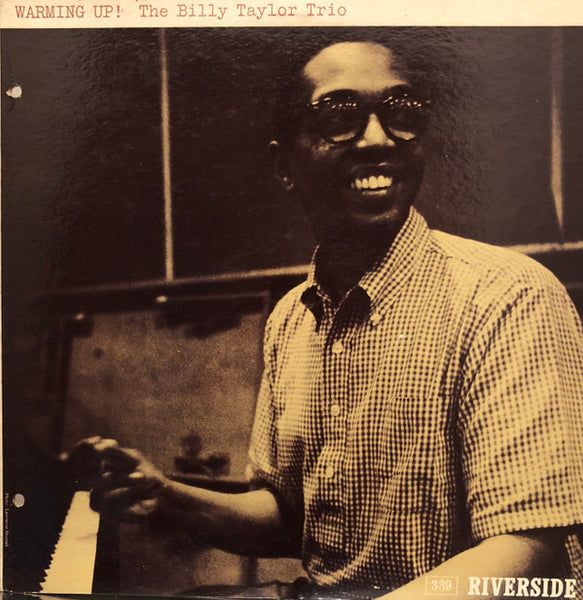 The Billy Taylor Trio* : Warming Up! (LP, Mono)