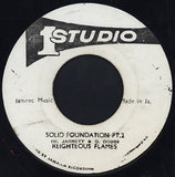 The Righteous Flames : Solid Foundation (7")