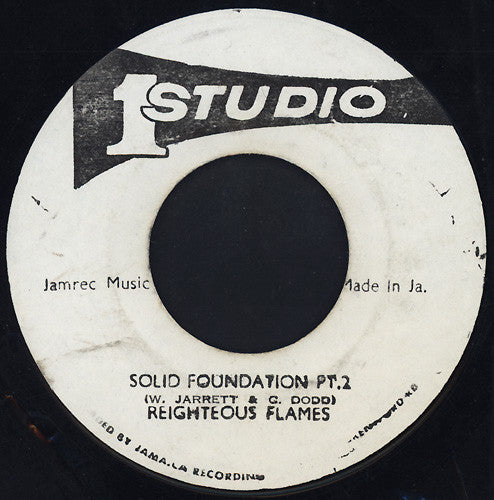 The Righteous Flames : Solid Foundation (7")