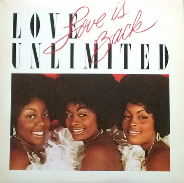 Love Unlimited : Love Is Back (LP, Album)