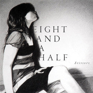 Eight And A Half* : Scissors - Go Ego (10", EP)