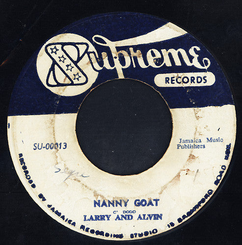Larry & Alvin / King Rocky : Nanny Goat / The King Is Back (7")