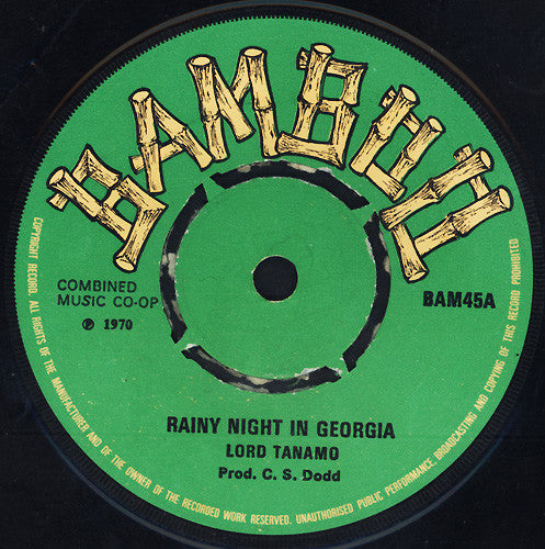 Lord Tanamo / Ken Parker : Rainy Night In Georgia / When You're Gone (7")