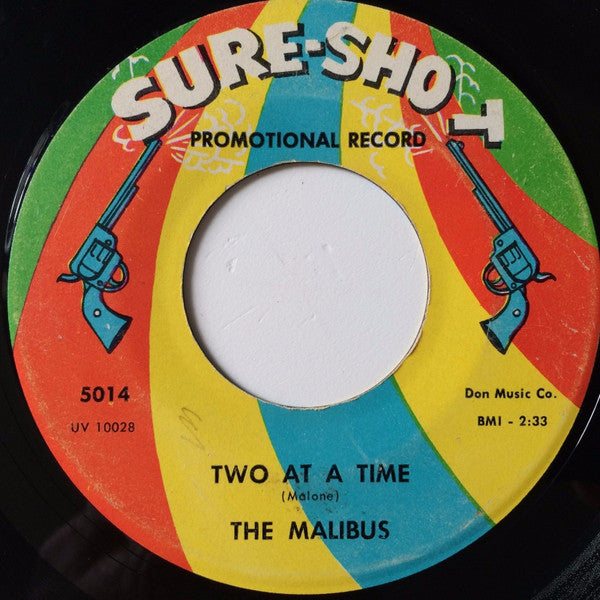 The Malibus (5) : Two At A Time / I Had A Dream (7", Promo)