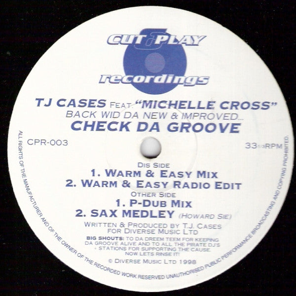 TJ Cases Feat. Michelle Cross : Check Da Groove (12")