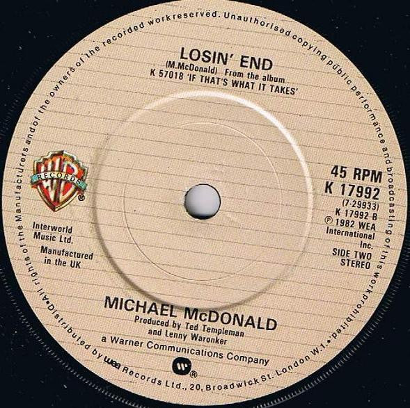 Michael McDonald : I Keep Forgettin' / Losin' End (7")