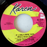 Jimmy (Soul) Clark* : If I Only Knew Then (What I Know Now) (7", Single, Pla)
