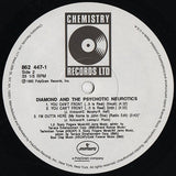 Diamond* And The Psychotic Neurotics : What U Heard (12", Single)