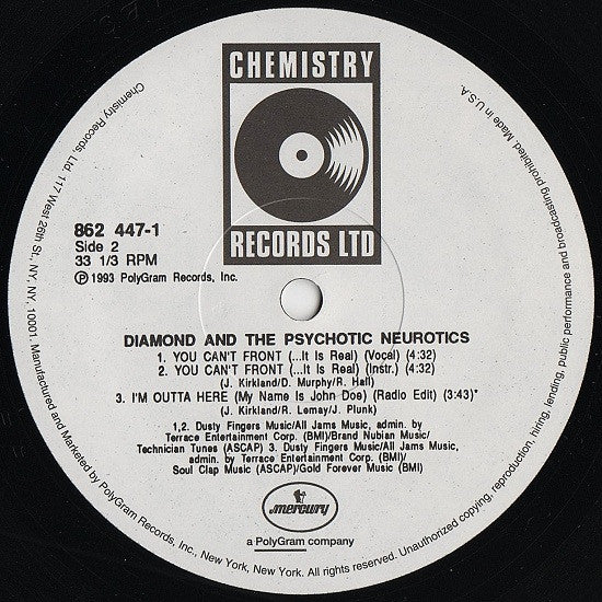 Diamond* And The Psychotic Neurotics : What U Heard (12", Single)
