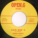 Vernon Garrett : Cave Man (7")
