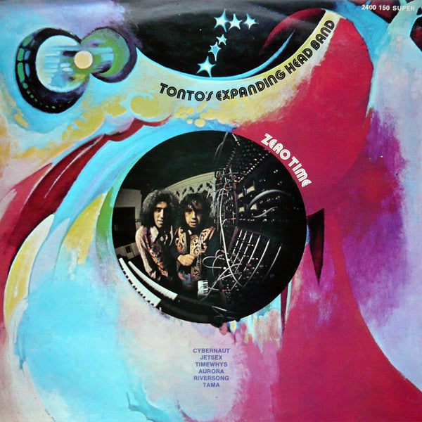 Tonto's Expanding Head Band : Zero Time (LP, Album)