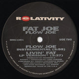 Fat Joe : Flow Joe (12")